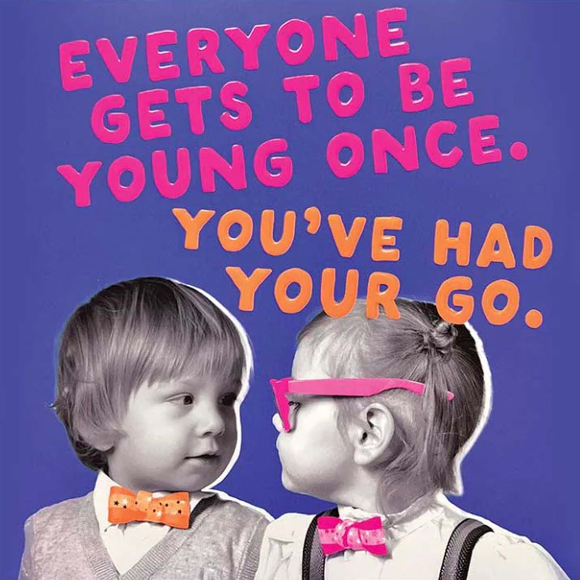 Had Your Go Birthday Card