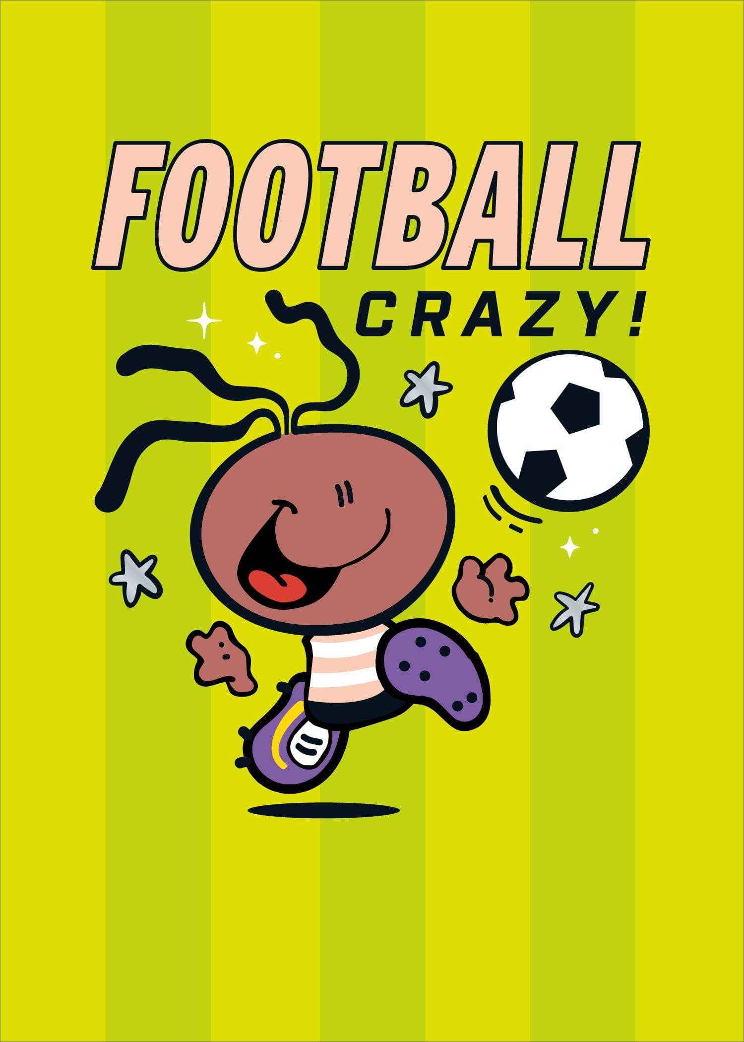 Football Crazy Birthday Card