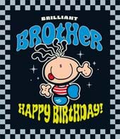 Brilliant Brother Birthday Card