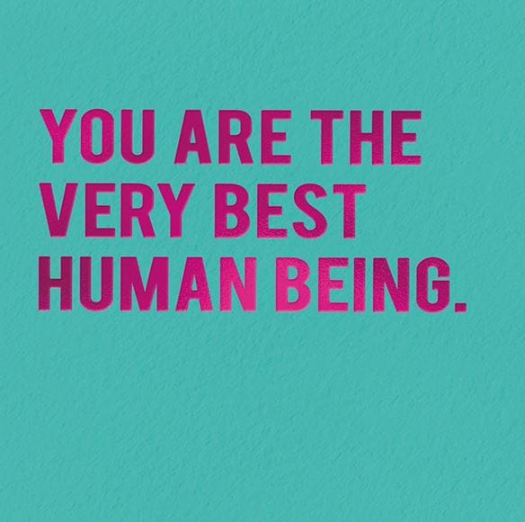 Very Best Human Being Birthday Card