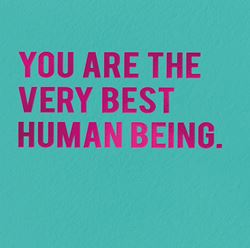 Very Best Human Being Birthday Card