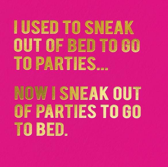 Sneak Out of Parties Birthday Card