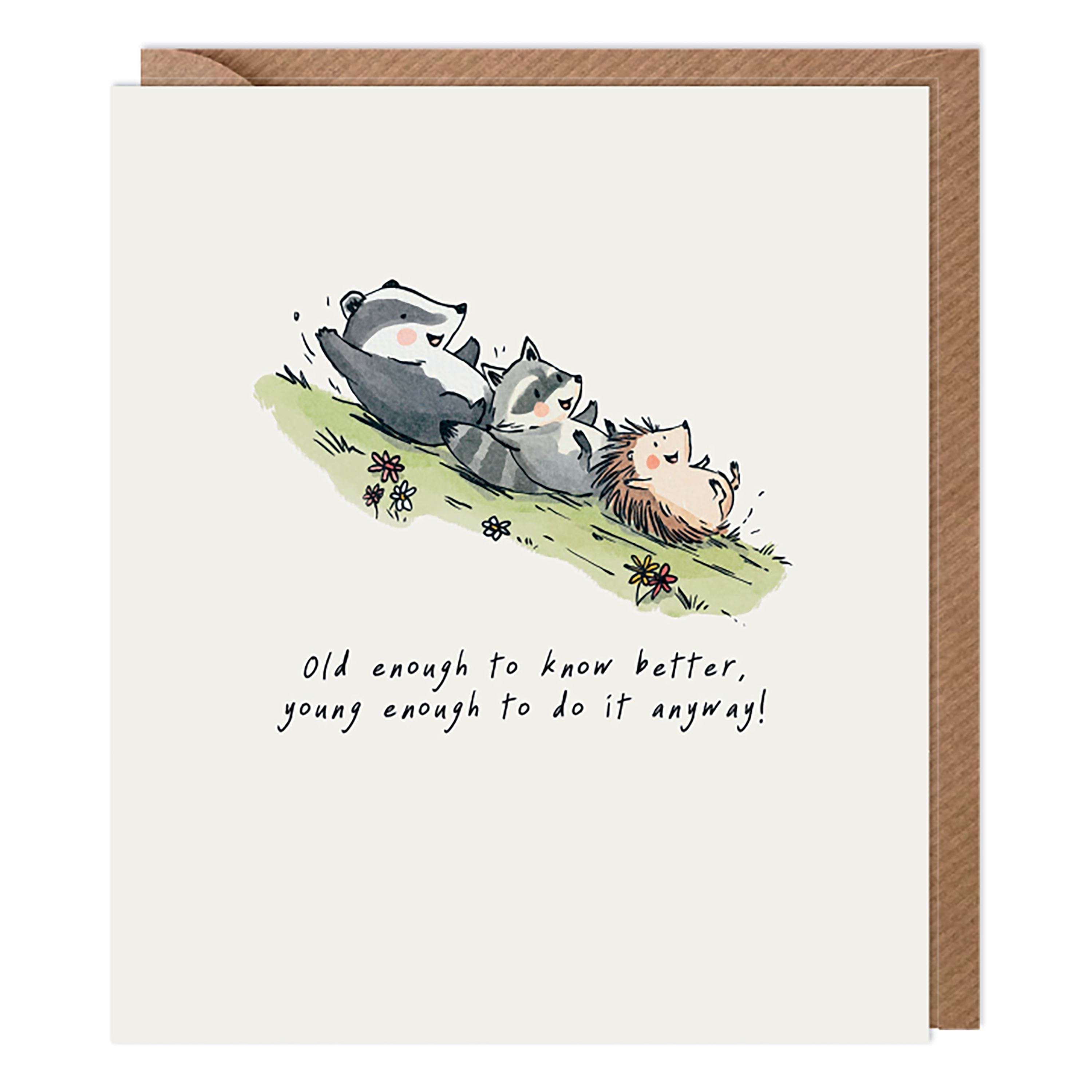 Know Better Birthday Card