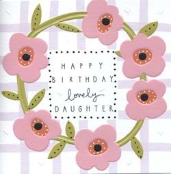 Lovely Daughter Birthday Card