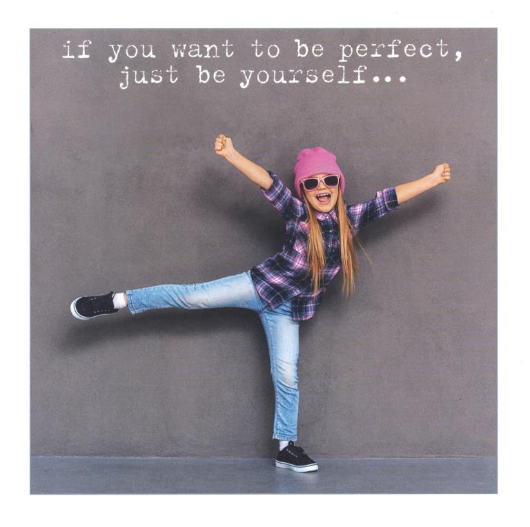 Just Be Yourself Greeting Card