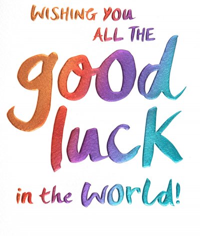 All the Luck Good Luck Card