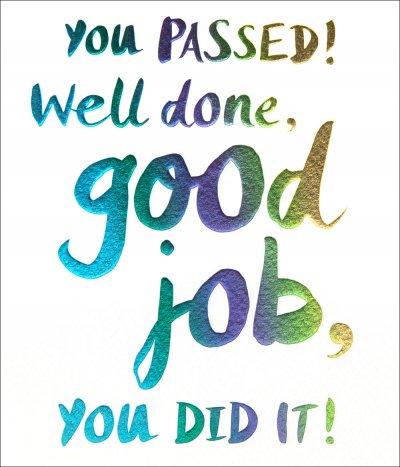 You Passed Congratulations Card