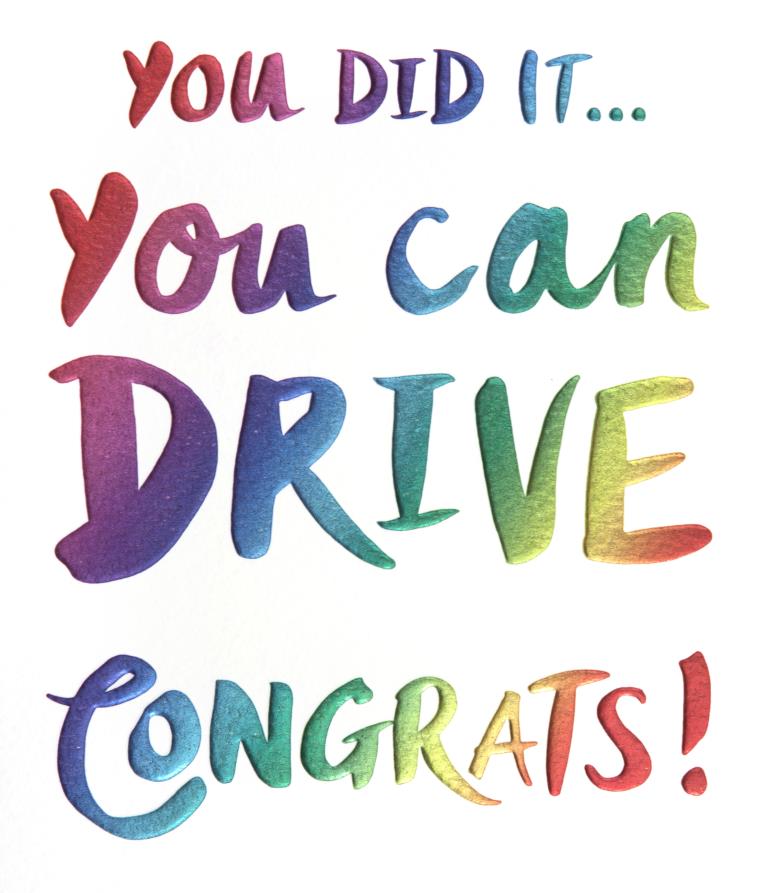 You Can Drive Congratulations Card