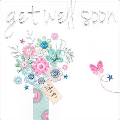 Take it Easy Get Well Soon Card