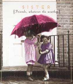 Sister Whatever the Weather Birthday Card