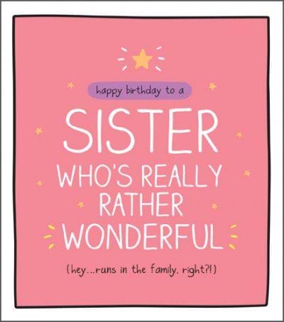 Rather Wonderful Sister Birthday Card