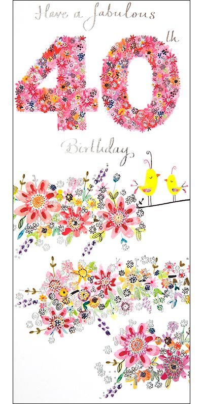 40th Flowers Birthday Card