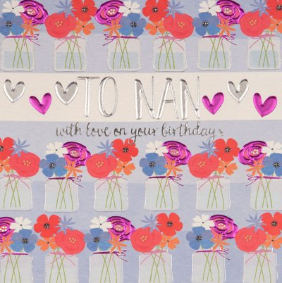 Nan with Love Birthday Card