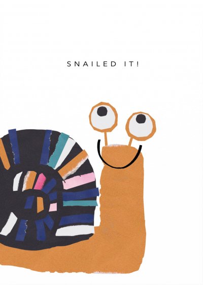 Snailed it Congratulations Card