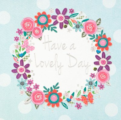 Lovely Day Birthday Card