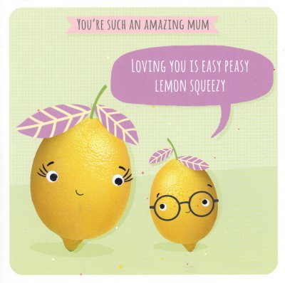 Lemon Squeezy Mother's Day Card