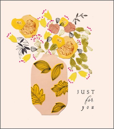 Just for You Greeting Card