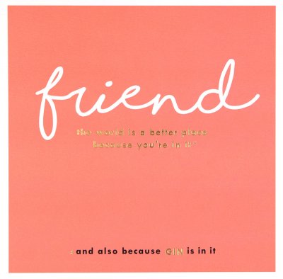 The World a Better Place Friend Birthday Card