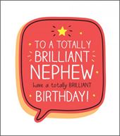 Totally Brilliant Nephew Birthday Card