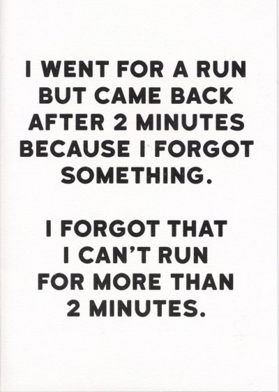 Went for a Run Funny Card