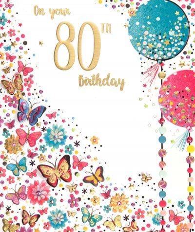 Butterflies and Balloons 80th Birthday Card