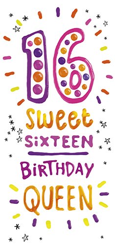 Queen 16th Birthday Card